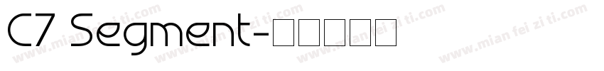 C7 Segment字体转换